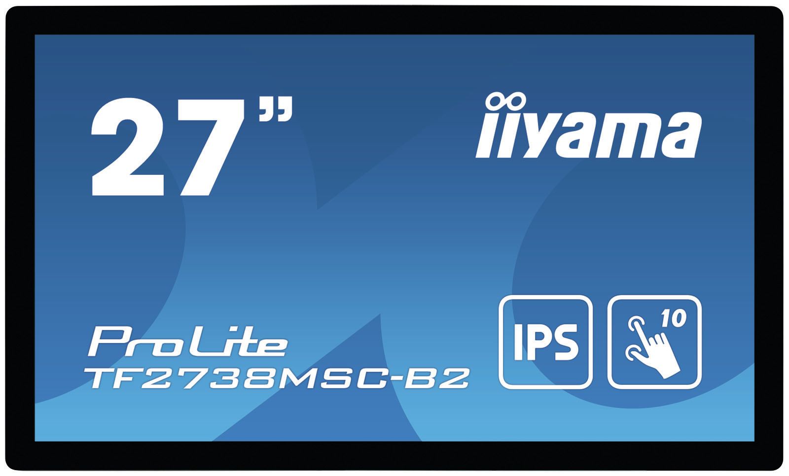 IIYAMA 27 PCAP BEZEL FREE 10-POINTS TOUCH 1920X1080