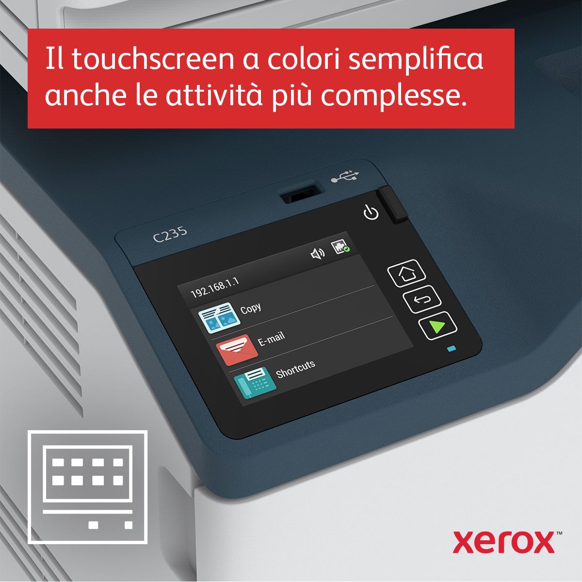 XEROX XEROX C235 A4 22 PPM COPIA/STAMPA/SCANSIONE/FAX