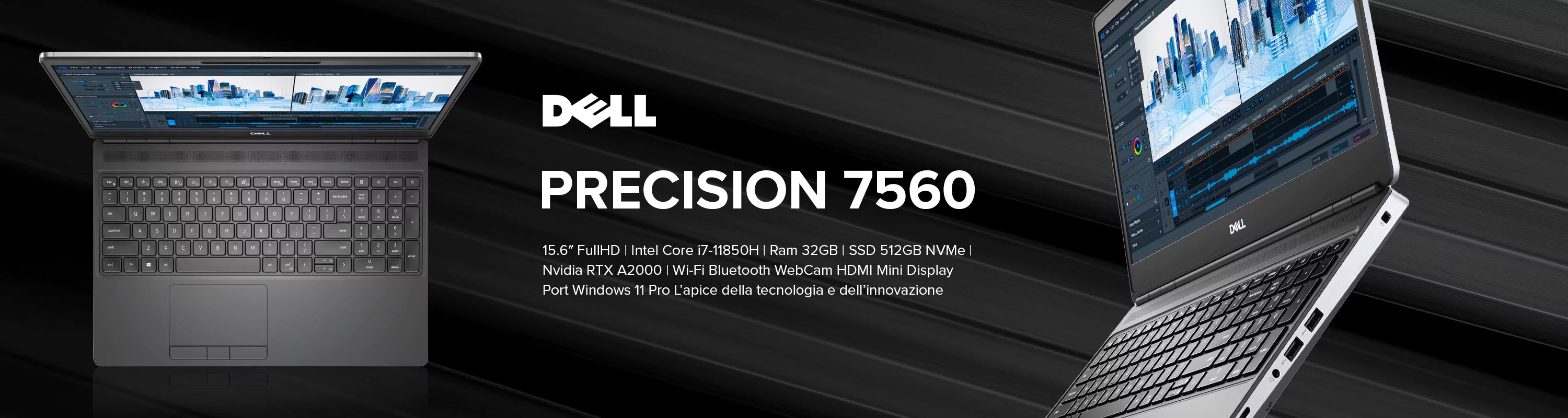 Dell Precision 7560 15.6″ FullHD | Intel Core i7-11850H | Ram 32GB | SSD 512GB NVMe | Nvidia RTX A2000 | Wi-Fi Bluetooth WebCam HDMI Mini Display Port Windows 11 Pro L’apice della tecnologia e dell’innovazione