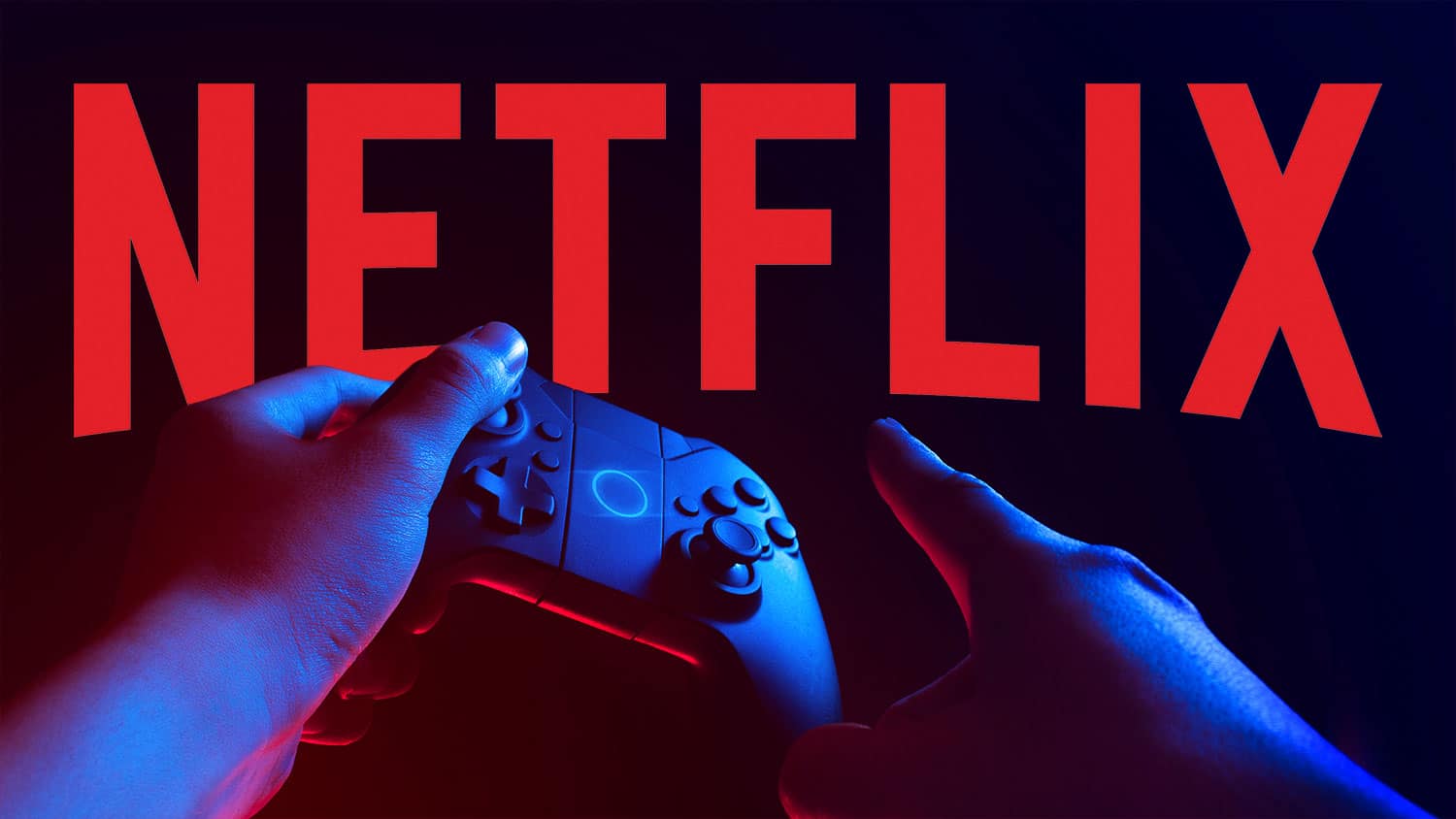 Netfix e gaming